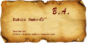 Bahis Ambró névjegykártya